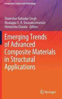 Emerging Trends of Advanced Composite Materials in Structural Applications (Composites Science and Technology)