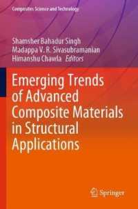 Emerging Trends of Advanced Composite Materials in Structural Applications (Composites Science and Technology)