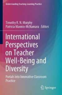 International Perspectives on Teacher Well-Being and Diversity : Portals into Innovative Classroom Practice (Understanding Teaching-learning Practice)