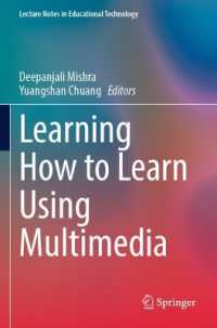 Learning How to Learn Using Multimedia (Lecture Notes in Educational Technology)