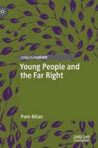 若者と極右<br>Young People and the Far Right (Alternatives and Futures: Cultures, Practices, Activism and Utopias)