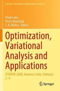 Optimization, Variational Analysis and Applications : IFSOVAA-2020, Varanasi, India, February 2–4 (Springer Proceedings in Mathematics & Statistics)