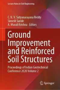 Ground Improvement and Reinforced Soil Structures : Proceedings of Indian Geotechnical Conference 2020 Volume 2 (Lecture Notes in Civil Engineering)