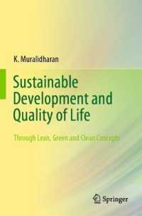 Sustainable Development and Quality of Life : Through Lean, Green and Clean Concepts （2021）
