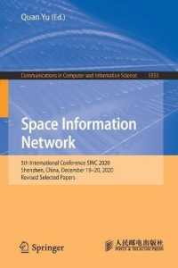 Space Information Network : 5th International Conference SINC 2020, Shenzhen, China, December 19-20, 2020, Revised Selected Papers (Communications in Computer and Information Science)