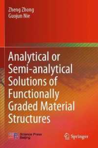 Analytical or Semi-analytical Solutions of Functionally Graded Material Structures （2021）