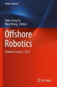Offshore Robotics : Volume I Issue 1, 2021 (Offshore Robotics)