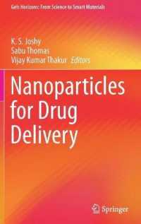 Nanoparticles for Drug Delivery (Gels Horizons: from Science to Smart Materials)