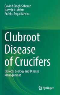 Clubroot Disease of Crucifers : Biology, Ecology and Disease Management