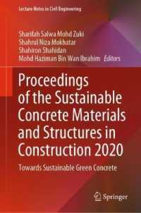 Proceedings of the Sustainable Concrete Materials and Structures in Construction 2020 : Towards Sustainable Green Concrete (Lecture Notes in Civil Engineering)