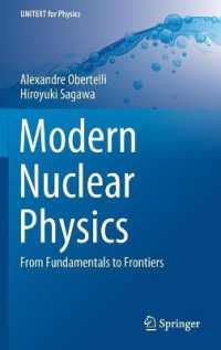 最新核物理学（テキスト）<br>Modern Nuclear Physics : From Fundamentals to Frontiers (Unitext for Physics)