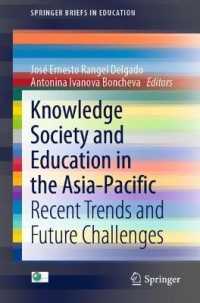 Knowledge Society and Education in the Asia-Pacific : Recent Trends and Future Challenges (Springerbriefs in Education)