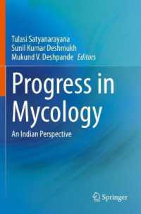 Progress in Mycology : An Indian Perspective