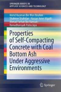 Properties of Self-Compacting Concrete with Coal Bottom Ash under Aggressive Environments (Springerbriefs in Applied Sciences and Technology)