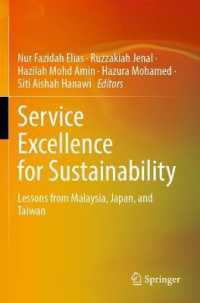 Service Excellence for Sustainability : Lessons from Malaysia, Japan, and Taiwan