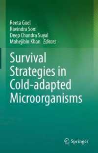 低温適応微生物の生存戦略<br>Survival Strategies in Cold-adapted Microorganisms