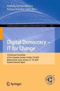Digital Democracy - IT for Change : 53rd Annual Convention of the Computer Society of India, CSI 2020, Bhubaneswar, India, January 16-18, 2020, Revised Selected Papers (Communications in Computer and Information Science)