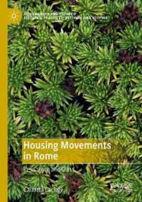 Housing Movements in Rome : Resistance and Class (Alternatives and Futures: Cultures, Practices, Activism and Utopias)