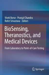 BioSensing, Theranostics, and Medical Devices : From Laboratory to Point-of-Care Testing