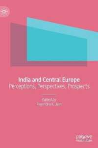 India and Central Europe : Perceptions, Perspectives, Prospects