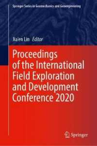 Proceedings of the International Field Exploration and Development Conference 2020 (Springer Series in Geomechanics and Geoengineering)