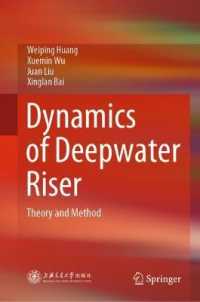 Dynamics of Deepwater Riser : Theory and Method （2021）