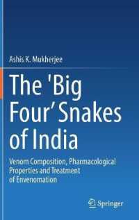 The 'Big Four' Snakes of India : Venom Composition, Pharmacological Properties and Treatment of Envenomation