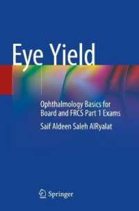 Eye Yield : Ophthalmology Basics for Board and FRCS Part 1 Exams