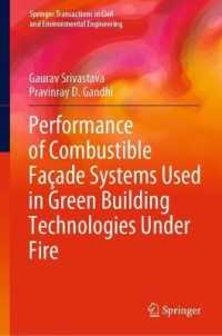 Performance of Combustible Façade Systems Used in Green Building Technologies under Fire (Springer Transactions in Civil and Environmental Engineering)
