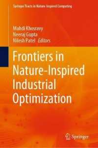 Frontiers in Nature-Inspired Industrial Optimization (Springer Tracts in Nature-inspired Computing)