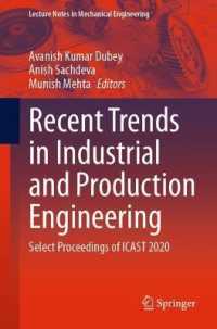Recent Trends in Industrial and Production Engineering : Select Proceedings of ICAST 2020 (Lecture Notes in Mechanical Engineering)