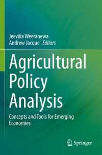 Agricultural Policy Analysis : Concepts and Tools for Emerging Economies