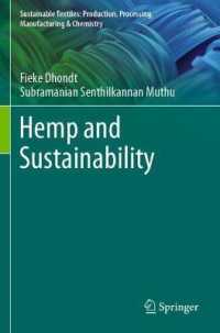 Hemp and Sustainability (Sustainable Textiles: Production, Processing, Manufacturing & Chemistry) （2021）