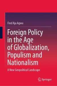 Foreign Policy in the Age of Globalization, Populism and Nationalism : A New Geopolitical Landscape