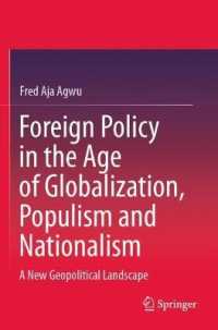 Foreign Policy in the Age of Globalization, Populism and Nationalism : A New Geopolitical Landscape