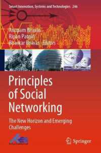 Principles of Social Networking : The New Horizon and Emerging Challenges (Smart Innovation, Systems and Technologies)