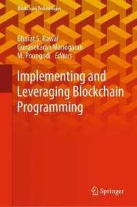 Implementing and Leveraging Blockchain Programming (Blockchain Technologies)