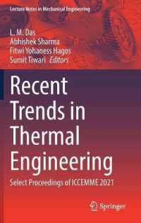 Recent Trends in Thermal Engineering : Select Proceedings of ICCEMME 2021 (Lecture Notes in Mechanical Engineering)