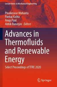 Advances in Thermofluids and Renewable Energy : Select Proceedings of TFRE 2020 (Lecture Notes in Mechanical Engineering)
