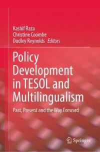 Policy Development in TESOL and Multilingualism : Past, Present and the Way Forward