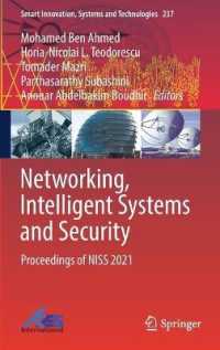 Networking, Intelligent Systems and Security : Proceedings of NISS 2021 (Smart Innovation, Systems and Technologies) （2022）