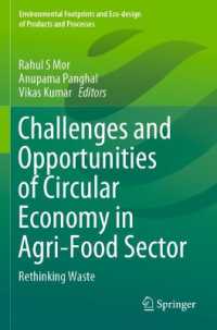 Challenges and Opportunities of Circular Economy in Agri-Food Sector : Rethinking Waste (Environmental Footprints and Eco-design of Products and Processes)