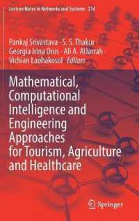 Mathematical, Computational Intelligence and Engineering Approaches for Tourism, Agriculture and Healthcare (Lecture Notes in Networks and Systems)