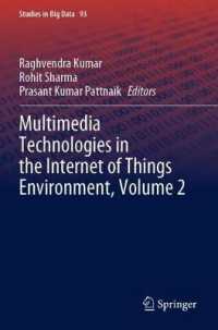Multimedia Technologies in the Internet of Things Environment, Volume 2 (Studies in Big Data)