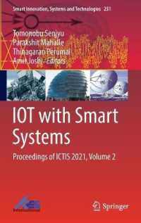 IOT with Smart Systems : Proceedings of ICTIS 2021, Volume 2 (Smart Innovation, Systems and Technologies)