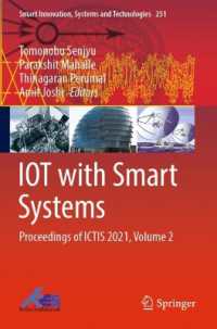 IOT with Smart Systems : Proceedings of ICTIS 2021, Volume 2 (Smart Innovation, Systems and Technologies)