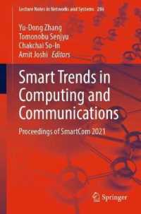 Smart Trends in Computing and Communications : Proceedings of SmartCom 2021 (Lecture Notes in Networks and Systems)