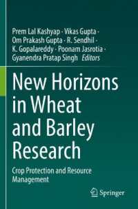 New Horizons in Wheat and Barley Research : Crop Protection and Resource Management
