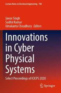 Innovations in Cyber Physical Systems : Select Proceedings of ICICPS 2020 (Lecture Notes in Electrical Engineering)