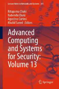 Advanced Computing and Systems for Security: Volume 13 (Lecture Notes in Networks and Systems)
